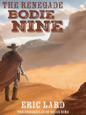 cover image of The Renegade Bodie Nine